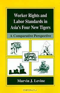 Worker Rights and Labor Standards in Asia