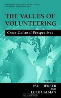 The Values of Volunteering Cross-Cultural Perspectives (Nonprofit and Civil Society Studies)