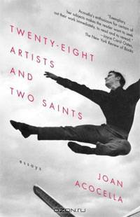 Twenty-eight Artists and Two Saints: Essays