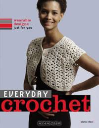 Everyday Crochet: Wearable Designs Just for You