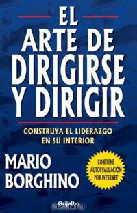 El arte de dirigirse y dirigir