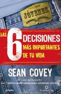 Las 6 decisiones mas importantes de tu vida