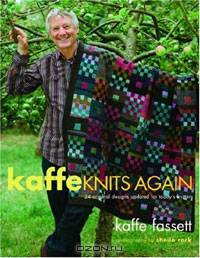 Kaffe Knits Again: 24 Original Designs Updated for Today