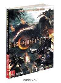 Lost Planet 2: Prima Official Game Guide (Prima Official Game Guides)