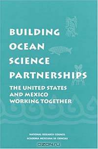 Building Ocean Science Partnerships: The United States and Mexico Working Together