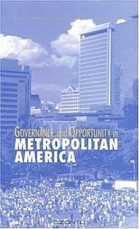 Governance and Opportunity in Metropolitan America