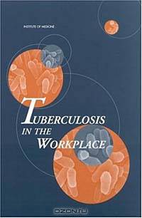 Tuberculosis in the Workplace