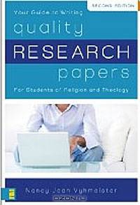 Quality Research Papers: For Students of Religion and Theology
