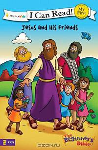 Jesus and His Friends