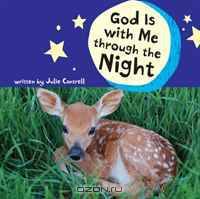 God Is with Me through the Night