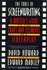 The Tools of Screenwriting: A Writer