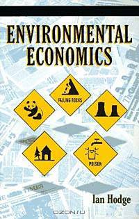 Environmental Economics: Individual Incentives and Public Choices