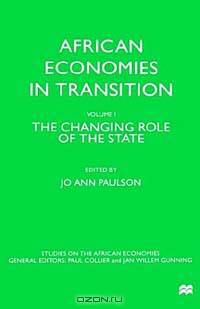 African Economies in Transition: The Reform Experience (African Economies in Transition , Vol 2)
