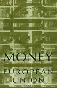 Money and European Union