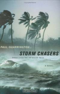 Storm Chasers : A Novel