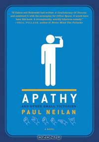 Apathy and Other Small Victories