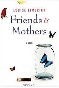 Friends & Mothers