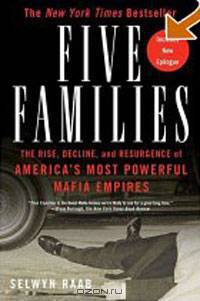 Five Families: The Rise, Decline, and Resurgence of America