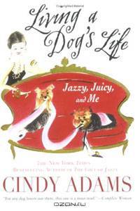 Living a Dog