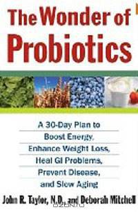 The Wonder of Probiotics