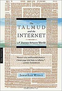 The Talmud and the Internet: A Journey Between Worlds