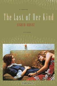 The Last of Her Kind: A Novel