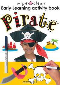 Wipe Clean Early Learning Activity Book Pirate