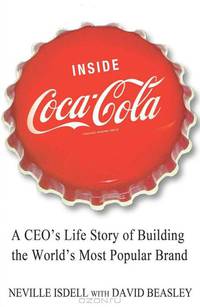 Inside Coca-Cola: A CEO