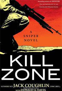 Kill Zone: A Sniper Novel