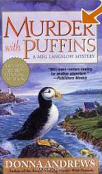 Murder With Puffins: A Meg Langslow Mystery