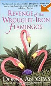 Revenge of the Wrought-Iron Flamingos