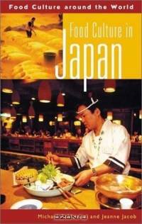 Food Culture in Japan (Food Culture around the World)