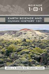 Earth Science and Human History 101 (Science 101)