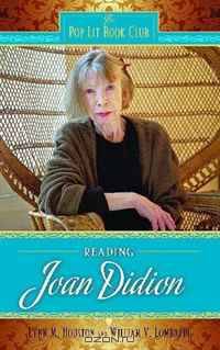 Reading Joan Didion (The Pop Lit Book Club)