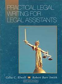 Practical Legal Writing for Legal Assistants