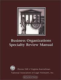 Business Organization Specialty Review Manual