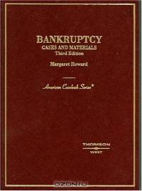 Bankruptcy, Cases And Materials