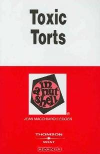 Toxic Torts in a Nutshell (Nutshell Series)