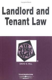 Landlord and Tenant Law in a Nutshell (Nutshell Series)