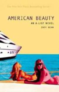 The A-List #7: American Beauty