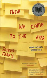 Then We Come To The End