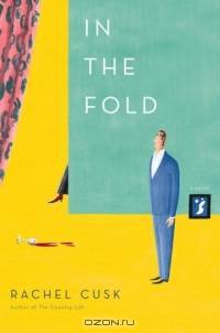 In the Fold : A Novel