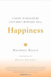 Happiness: A Guide to Developing Life