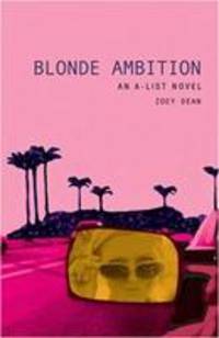 The A-List #3: Blonde Ambition