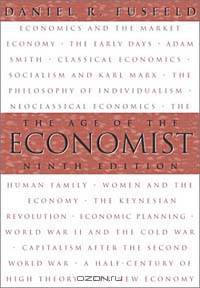 The Age of the Economist (9th Edition)