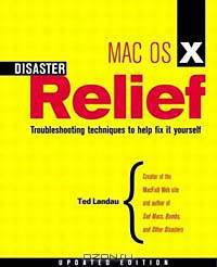 Mac OS X Disaster Relief, Updated Edition