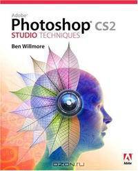 Adobe Photoshop CS2 Studio Techniques