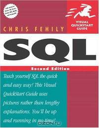 SQL, Second Edition (Visual QuickStart Guide)