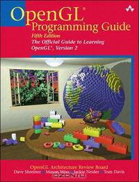 OpenGL(R) Programming Guide: The Official Guide to Learning OpenGL(R), Version 2 (5th Edition)