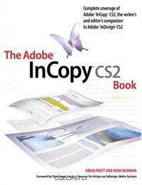 The Adobe InCopy CS2 Book